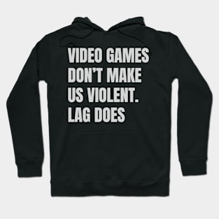 Gamer quote Hoodie